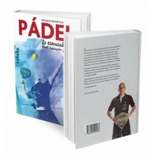 libro-lo-esencial-del-padel-j-j-remohi libro-lo-esencial-del-padel-j-j-remohi